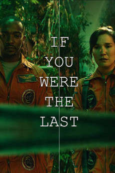 If You Were the Last (2023) download