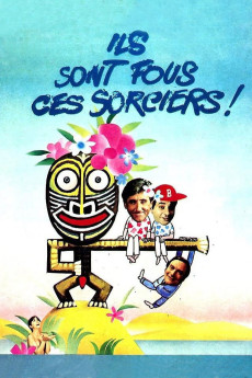 Ils sont fous ces sorciers (1978) download