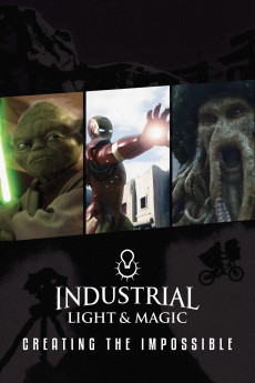 Industrial Light & Magic: Creating the Impossible (2010) download