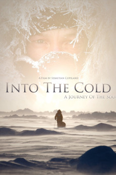 Into the Cold: A Journey of the Soul (2010) download