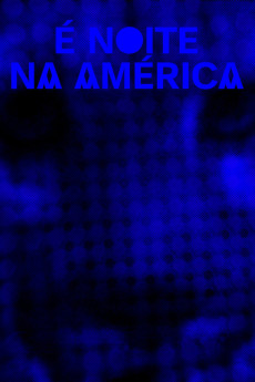It Is Night in America (2022) download