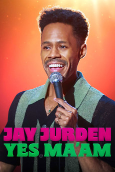 Jay Jurden: Yes Ma'am (2025) download