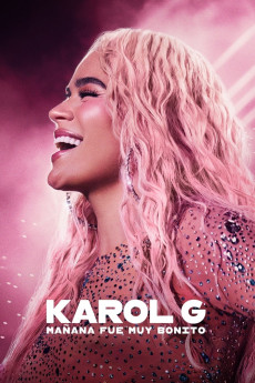 Karol G: Tomorrow Will Be Beautiful (2025) download