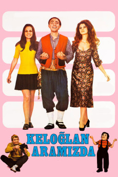 Keloglan Aramizda (1972) download
