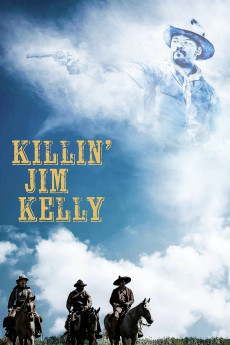 Killin' Jim Kelly (2025) download
