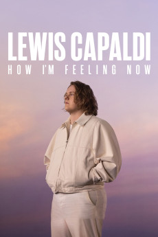 Lewis Capaldi: How I'm Feeling Now (2023) download