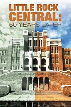Little Rock Central: 50 Years Later (2007) download