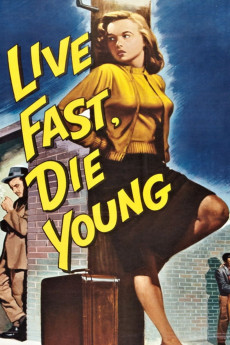 Live Fast, Die Young (1958) download