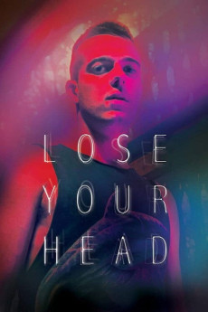Lose Your Head (2013) download