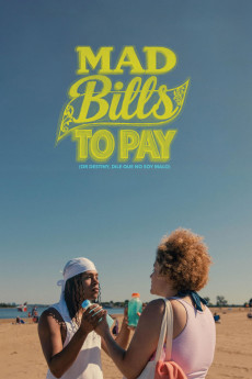 Mad Bills to Pay (or Destiny, dile que no soy malo) (2025) download