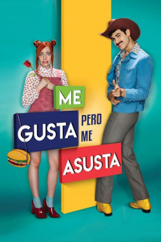 Me gusta, pero me asusta (2017) download