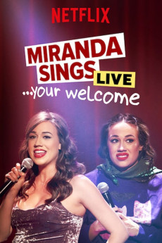Miranda Sings Live... Your Welcome (2019) download