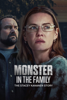 Monster in the Family: The Stacey Kananen Story (2025) download