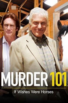 Murder 101: If Wishes Were Horses (2007) download