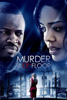 Murder on the 13th Floor (2012) download