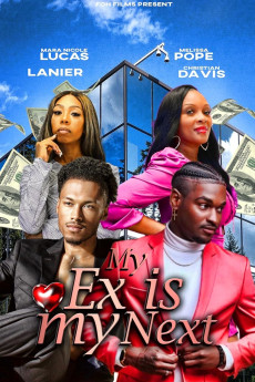 My Ex Is My Next (2023) download