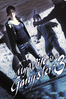My Wife Is a Gangster 3 (2006) download