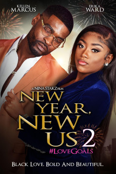 New Year, New Us 2: #LoveGoals (2023) download