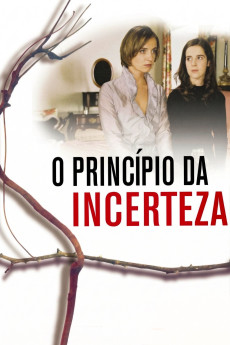 O Princípio da Incerteza (2002) download