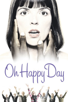 Oh Happy Day (2004) download