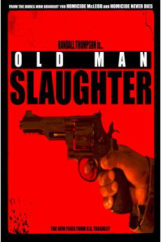 Old Man Slaughter (2024) download