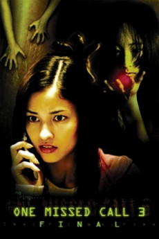 One Missed Call 3: Final (2006) download