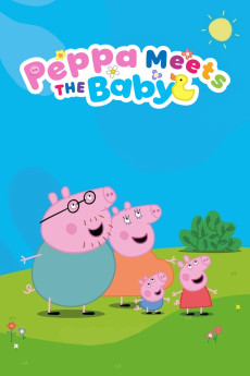 Peppa Meets the Baby Cinema Experience (2025) download