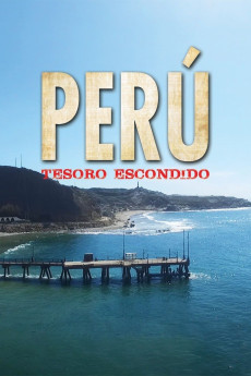 Perú: tesoro escondido (2017) download