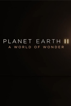 Planet Earth II: A World of Wonder (2017) download