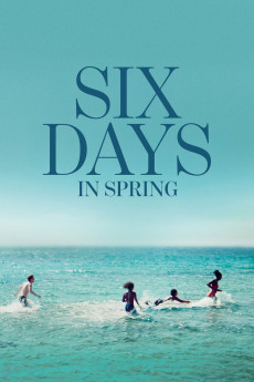 Six jours, ce printemps-là (2025) download