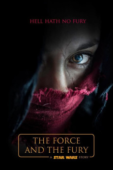 Star Wars: The Force and the Fury (2017) download