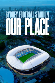 Sydney Football Stadium: Our Place (2022) download