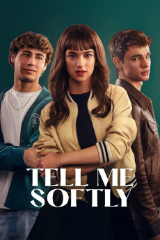 Tell Me Softly (2025) download