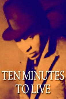 Ten Minutes to Live (1932) download