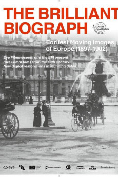 The Brilliant Biograph: Earliest Moving Images of Europe (0000) download