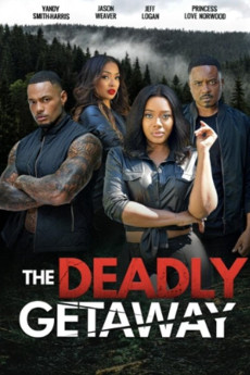 The Deadly Getaway (2022) download