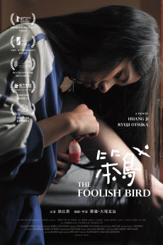 The Foolish Bird (2017) download