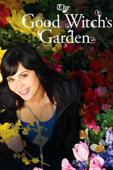 The Good Witch's Garden (2009) download