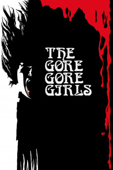 The Gore Gore Girls (1972) download