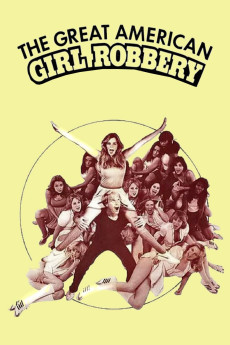 The Great American Girl Robbery (1979) download