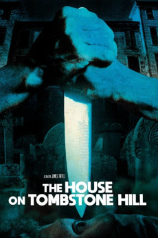 The House on Tombstone Hill (1989) download