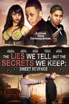 The Lies We Tell but the Secrets We Keep: Sweet Revenge (2021) download