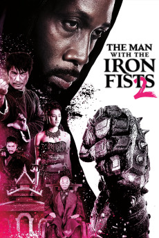 The Man with the Iron Fists 2 (2015) download