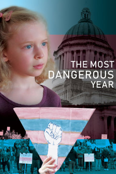 The Most Dangerous Year (2018) download