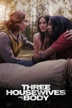 Three Housewives and a Body (2026) download