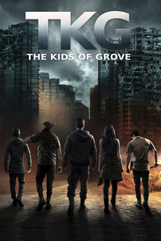 TKG: The Kids of Grove (2020) download