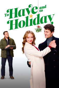 To Have and to Holiday (2024) download