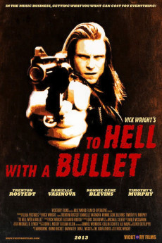 To Hell with a Bullet (2013) download