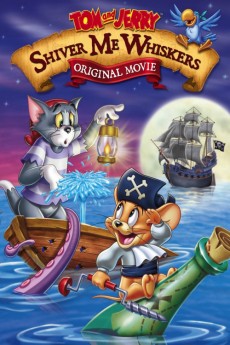 Tom and Jerry in Shiver Me Whiskers (2006) download