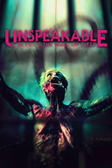 Unspeakable: Beyond the Wall of Sleep (2024) download